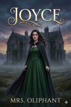 joyce (ebook)-mrs. oliphant-9786726583980