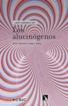 los alucinogenos (ebook)-jose antonio lopez saez-9788400102180