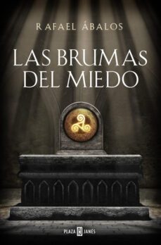 las brumas del miedo-rafael abalos-9788401019180