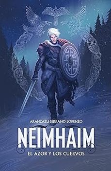 el azor y los cuervos (neimhaim 2)-aranzazu serrano lorenzo-9788401034480