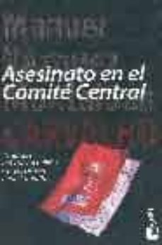 asesinato en el comite central-manuel vazquez montalban-9788408026280