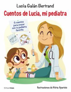 cuentos de lucia, mi pediatra (ebook)-9788408207580