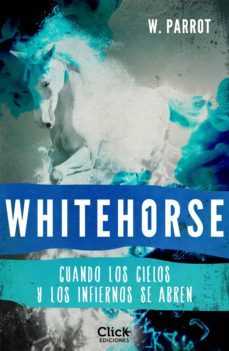 whitehorse i (ebook)-w. parrot-9788408224280