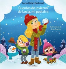 cuentos de invierno de lucia, mi pediatra (ebook)-9788408266280