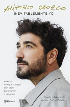 inevitablemente yo (ebook)-antonio orozco-9788408308980