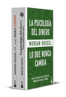 pack la psicologia del dinero + lo que nunca cambia-morgan housel-9788408310280