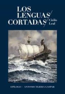 los lenguas cortadas.-cirilo leal mujica-9788409192380