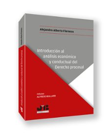 introduccion al analisis economico y conductual del derecho procesal-alejandro alberto fiorenza-9788410044180