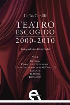teatro escogido vol. i (2000-2010)-9788410060180