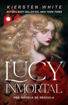 lucy inmortal-kiersten white-9788410085480