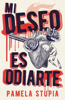 mi deseo es odiarte (ebook)-pamela stupia-9788410159280