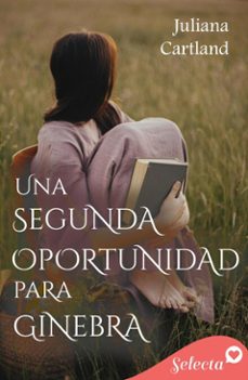 una segunda oportunidad para ginebra (ebook)-juliana cartland-9788410441880