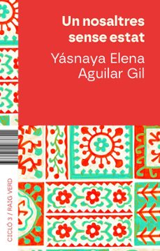 un nosaltres sense estat-yasnaya elena aguilar-9788410487680