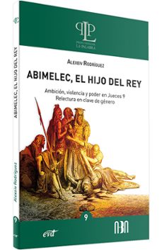 abimelec, el hijo del rey-ramon alexeiv rodriguez manzanares-9788410632080