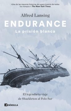 endurance. la prision blanca (ebook)-alfred lansing-9788411001380