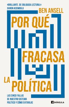 por que fracasa la politica (ebook)-ben ansell-9788411002080