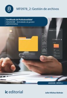 gestion de archivos. adgd0308 (ebook)-julio vílchez beltrán-9788411038980