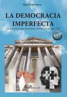 la democracia imperfecta-miguel cordoba bueno-9788411221580