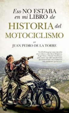 eso no estaba en mi libro de historia del motociclismo (ebook)-juan pedro de la torre-9788411314480
