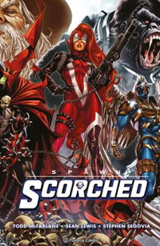 spawn: scorched nº 03 (ebook)-todd mcfarlane-sean lewis-stephen segovia-9788411615280
