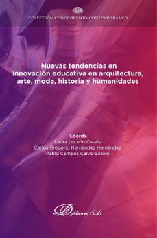 nuevas tendencias en innovacion educativa en arquitectura, arte, moda, historia y humanidades. (ebook)-9788411702980