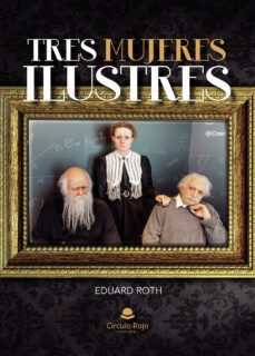 tres mujeres ilustres (ebook)-9788411755580