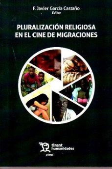 pluralizacion religiosa en el cine de migraciones-f. javier garcia castaño-9788411839280