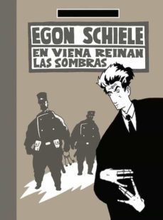 egon schiele. en viena reinan las sombras. die brucke-willi bloss-9788412106480