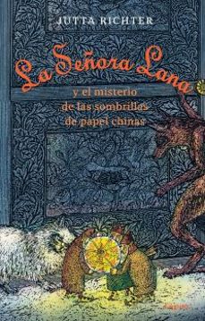 la señora lana y el misterio de las sombrillas de papel chinas-9788412158380