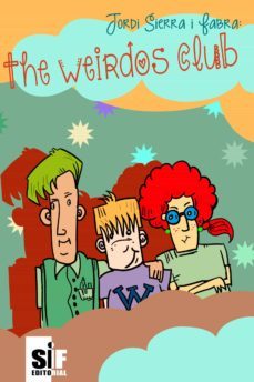 the weirdos club (ebook)-jordi sierra i fabra-9788412215380
