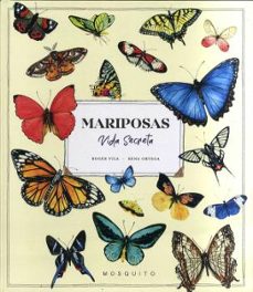 mariposas vida secreta-roger vila-rena ortega-9788412451580