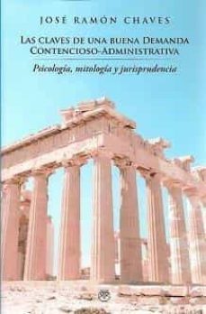 las claves de una buena demanda contencioso-administrativa-jose ramon chaves garcia-9788412543780