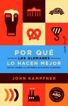 por que los alemanes lo hacen mejor-john kampfner-9788412619980