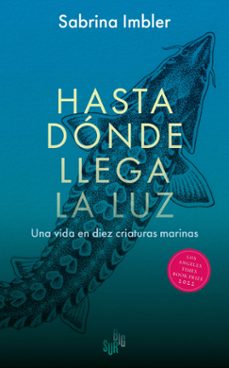 hasta donde llega la luz (ebook)-sabrina imbler-9788412731880