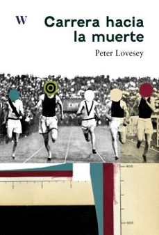 carrera hacia la muerte-peter lovesey-9788412764680