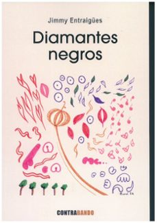 diamantes negros-jimmy entraigues-9788412784480