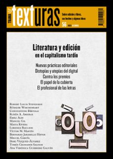 texturas 56. literatura y edicion en el capitalismo tardio-9788412929980