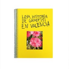 una historia de graffiti en valencia-leonard gomez valero-9788412942880
