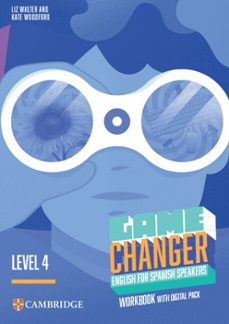 game changer level 4 workbook with digital pack english for spanish speakers-9788413226880