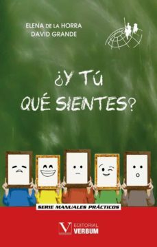 ¿y tu que sientes?-elena de la horra-david grande-9788413375380