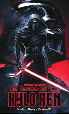 star wars el ascenso de kylo ren-charles soule-9788413416380