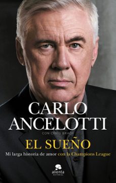 el sueño-carlo ancelotti-9788413444680