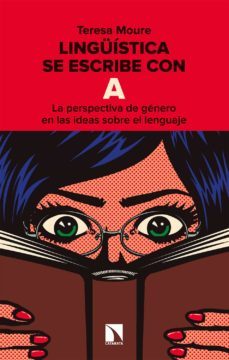 linguistica se escribe con a (ebook)-teresa moure pereiro-9788413521480