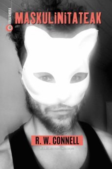 maskulinitateak (ebook)-r. w. connell-9788413600680