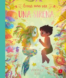 erase una vez una sirena-beatrice blue-9788413920580