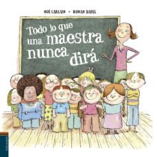 lo que una maestra nunca te dira-noe carlain-9788414010280