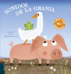 sonidos de la granja (libro con sonidos)-guido van genechten-9788414023280