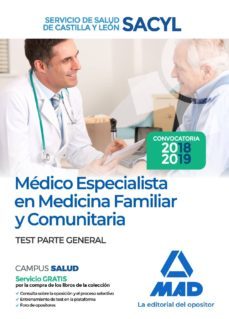 médico especialista en medicina familiar y comunitaria del servicio de salud de castilla y león (sacyl). test parte general-9788414216880