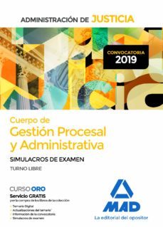 cuerpo de gestion procesal y administrativa de la administracion de justicia (turno libre): simulacros-9788414228180