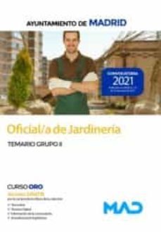 oficial/a de jardineria del ayuntamiento de madrid. temario grupo ii-9788414243480